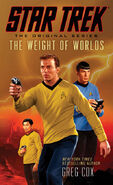 TOS: "The Weight of Worlds"