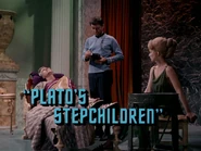 3x12 Plato's Stepchildren title card.jpg (326 KB) "Plato's Stepchildren"