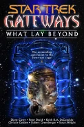 What Lay Beyond cover.jpg (79 kio) "Gateways" #7. "What Lay Beyond" - "In the Queue"