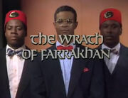 The Wrath of Farrakhan