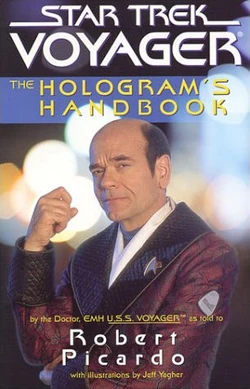 "The Hologram's Handbook" (Pocket Books, 2002)