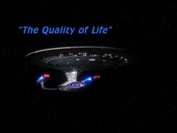 "The Quality of Life"