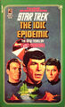 #38. "The IDIC Epidemic" (1988)