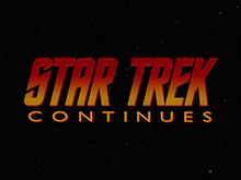 Star Trek Continues Opening Title Card