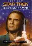 "The Eugenics Wars": "The Rise and Fall of Khan Noonien Singh, Volume 2" de Greg Cox (2002)