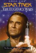 "The Eugenics Wars" - "The Rise and Fall of Khan Noonien Singh, Volume 2" {en partie} [1992-1996]