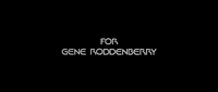 Die Widmung für Gene Roddenberry im sechsten Kinofilm …