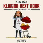 Klingon Next Door: Off Duty the Warrior's Way
