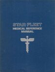 "Star Fleet Medical Reference Manual" (1977)