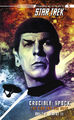 "Crucible" #2. "Spock: The Fire and the Rose" (2006)