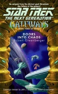 "Gateways" #3. TNG: "Doors Into Chaos"