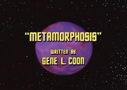 2x02 Metamorphosis original title card.jpg (173 KB) "Metamorphosis"