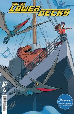"Star Trek: Lower Decks, Issue 6"