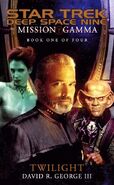 DS9 Relaunch: "Mission Gamma" #1. "Twilight"