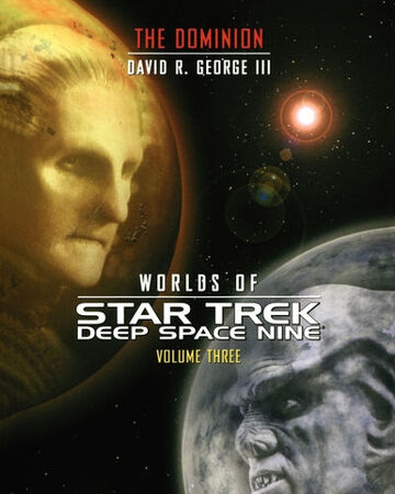 Worlds Of Star Trek Deep Space Nine Volume Three Memory Alpha Fandom