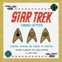 Star Trek Cross-Stitch Explore Strange New Worlds of Crafting Kindle
