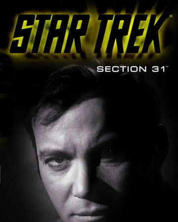 Star Trek Section 31 Memory Alpha Fandom