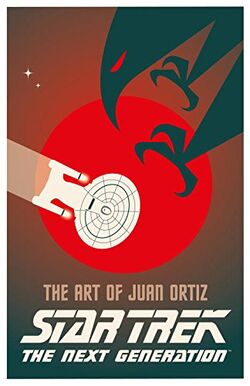 Star Trek: The Art of Juan Ortiz - The Next Generation