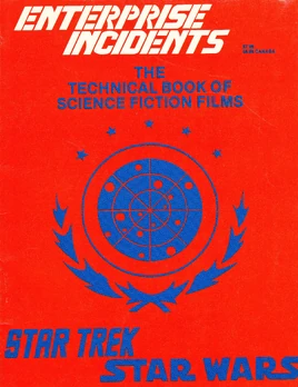 Enterprise Incidents The Technical Book of Science Fiction Films