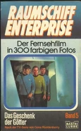 Star Trek Fotonovel 05 (German).jpg (35 KB) 1979: German edition cover