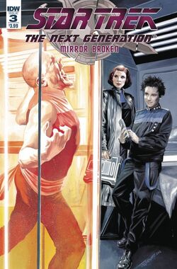 "Star Trek: The Next Generation - Mirror Broken, Issue 3"