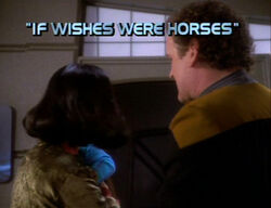 "If Wishes Were Horses"