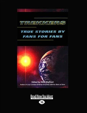 Trekkers True Stories by Fans for Fans - Large Print