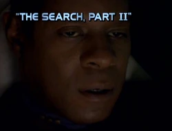 "The Search, Part II"