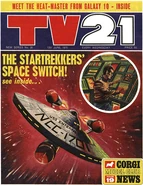 TV21 Issue 38 Cover.jpg (70 KB) TV21 & Joe 90 #38: "THE STARTREKKERS' SPACE SWITCH!" – Spock uses Horek for sabotage as the Enterprise heads for the Dorado