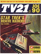 TV21 & Joe 90 #29: "STAR TREK'S RESCUE RAIDERS!" – Scotty assembles a strike force