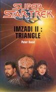 Super Star Trek - "Imzadi II : Triangle" (Fleuve Noir, 2001, traduit par Michèle Zachayus)
