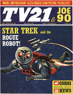 TV21 Issue 36 Cover.jpg (66 KB) TV21 & Joe 90 #36: "Star Trek and the ROGUE ROBOT!" – The Klingon envoy heads for the Dorado