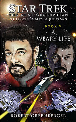A Weary Life