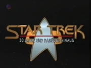 Star Trek – 30 Jahre und darüber hinaus