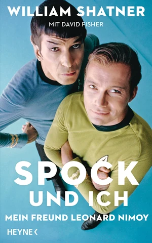 Spock und ich Mein Freund Leonard Nimoy