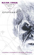 TOS: "Vulcan's Soul" #3. "Epiphany"