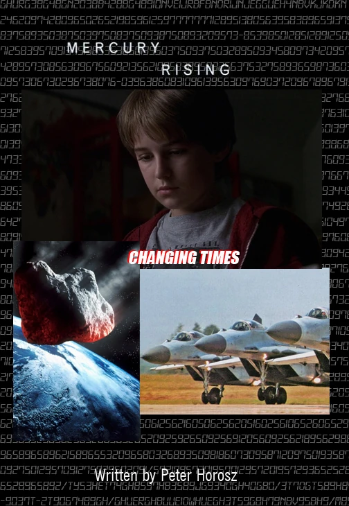 Mercury Rising: Changing Times | Mercury Rising Fanon Wiki | Fandom