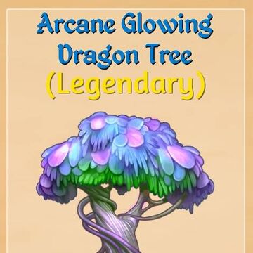 Arcane Glowing Dragon Tree Merge Dragons Wiki Fandom It's still somewhat near the top of the mountain. arcane glowing dragon tree merge