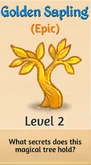 2 - Golden Sapling