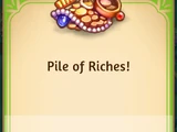 Pile of Riches