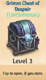 Grimm Chest of Despair