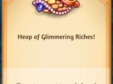 Heap of Glimmering Riches