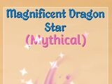 Magnificent Dragon Star