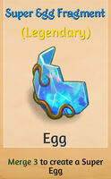 Super Egg Fragment