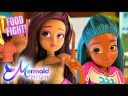 Food Fight - Mermaid High Episode 5 Animated Series - Cartoons for Kids