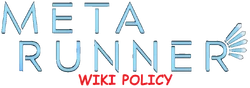 Meta Runner Wiki Policy Pages