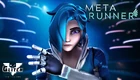 Meta Runner Episode 10