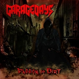 Garagedays - Passion of Dirt