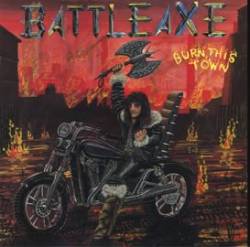 Battleaxe - Burn this town | Metalfields Wiki | Fandom