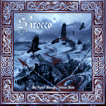 Sirocco - The March Through Crimson Frost